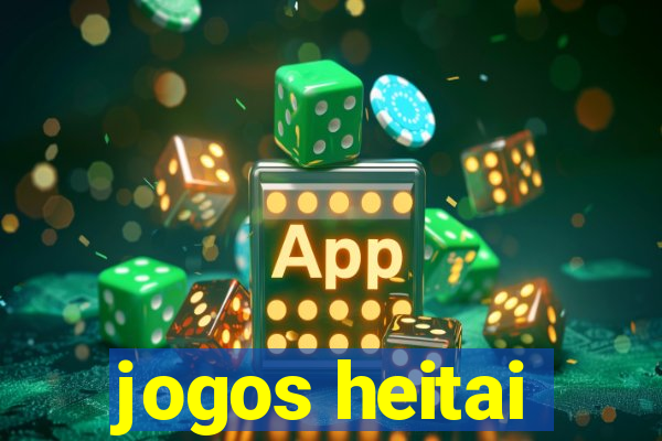 jogos heitai